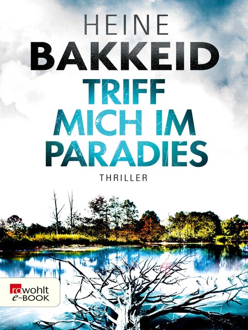 Title details for Triff mich im Paradies by Heine Bakkeid - Available